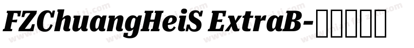 FZChuangHeiS ExtraB字体转换